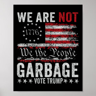 Póster Hacer La Basura Grande De Nuevo Para Trump 2024
