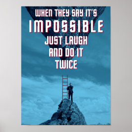 Póster Hacer lo imposible - Dos veces