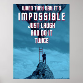 Póster Hacer lo imposible - Dos veces