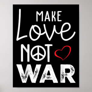 Póster Hacer que el amor no la guerra la paz el apoyo pac