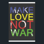 Póster Hacer que el amor no sea la guerra<br><div class="desc">Palabras para vivir</div>