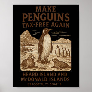 Póster Hacer que el impuesto al pingüino vuelva a estar l