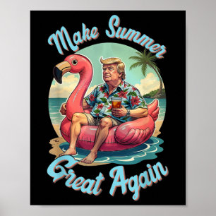 Póster Hacer que el verano vuelva a ser grande Donald Tru