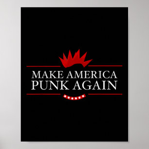 Póster Hacer que Estados Unidos vuelva a Punk contra la i