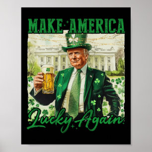 Póster Hacer que Estados Unidos vuelva a tener suerte con