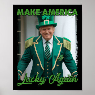 Póster Hacer que Estados Unidos vuelva a tener suerte con