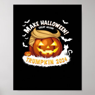 Póster Hacer que Halloween sea grande otra vez Trumpkin