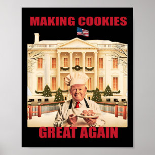 Póster Hacer que la cookie sea grande de nuevo y divertid