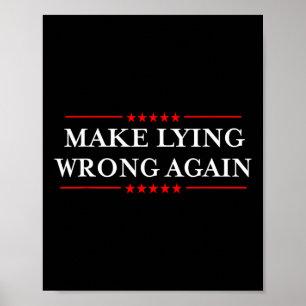 Póster Hacer que la mentira vuelva a ser un regalo resist
