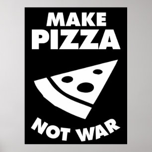 Póster Hacer que la pizza no sea guerra