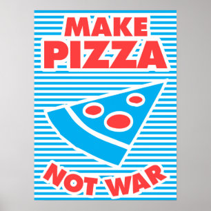 Póster Hacer que la pizza no sea guerra