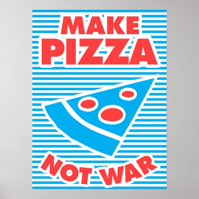 Póster Hacer que la pizza no sea guerra (Frente)