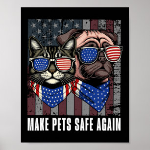 Póster Hacer que las Mascotas Sean Seguras de Nuevo Trump
