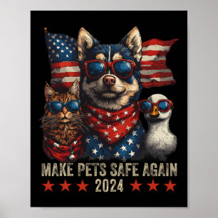 Póster Hacer que los Mascotas vuelvan a estar seguros Tru