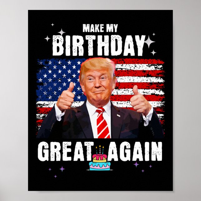 Póster Hacer que mi cumpleaños sea grande de nuevo (Frente)