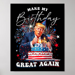 Póster Hacer que mi cumpleaños sea grande de nuevo3