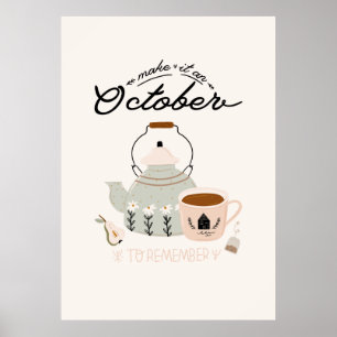 Póster Hacer Que Sea Un Octubre Para Recordar