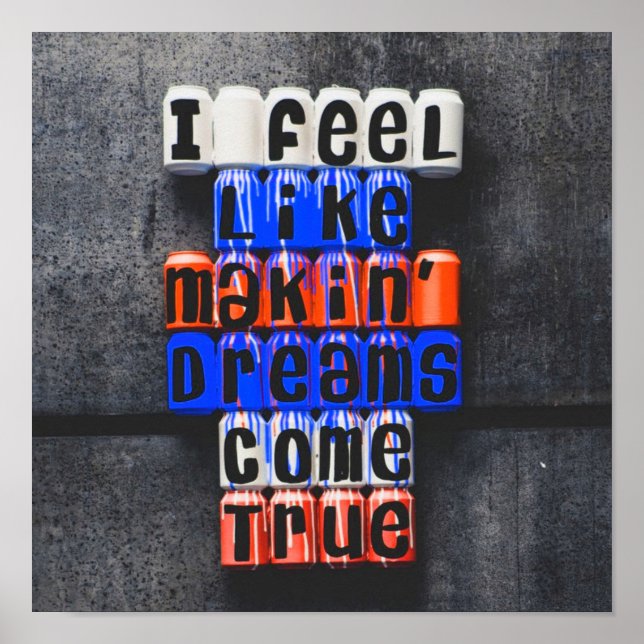 Póster Hacer realidad los sueños, motivacional (Frente)