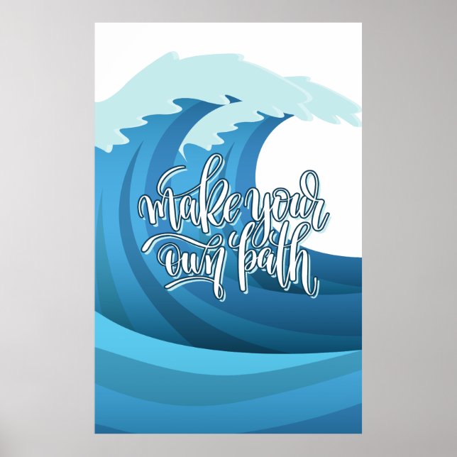 Póster Hacer su propia ruta | Cotización motivacional (Frente)