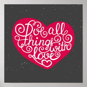 Póster Hacer todas las cosas con amor rojo