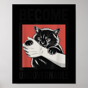 Póster Hacerse ingobernable - Gracioso gato negro mordaz