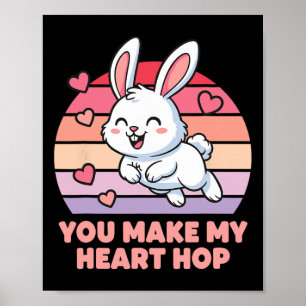 Póster Haces que mi corazón salte Amor de conejito lindo