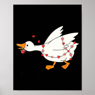 Póster Haces que mi corazón vaya Honk Goose San Valentín 