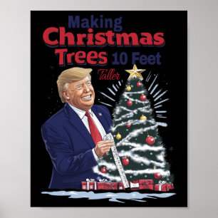 Póster Haciendo árboles de Navidad de 10 pies de altura