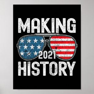 Póster Haciendo la Inauguración de la Historia 2021 Biden