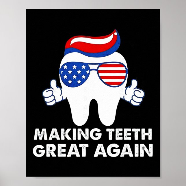 Póster Haciendo que los Dientes Sean Geniales de Nuevo Di (Frente)