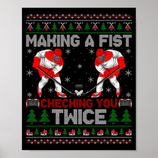 Póster Haciendo un Puño Revisándote Dos Veces Feo Hockey