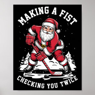 Póster Haciendo un Puño Revisándote Dos Veces Santa Feo D