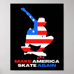 Póster HAGA QUE AMÉRICA SKATE DE NUEVO edición de agarre