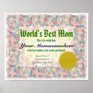 Póster Haga que la mejor mamá de un mundo certifica la
