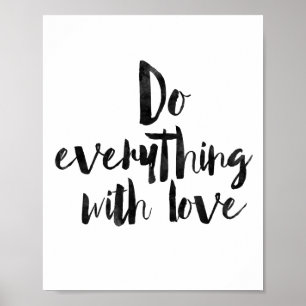 Póster Haga todo con amor