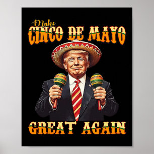 Póster Hagamos el Cinco De Mayo Grande De Nuevo