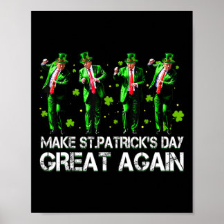 Póster Hagamos grande el día de San Patricio nuevamente F
