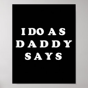 Póster Hago lo que papá dice