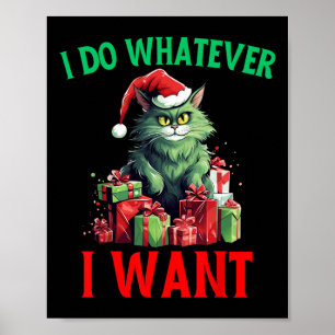 Póster Hago Lo Que Quiero De Los Gatos Navidades Gato Feo