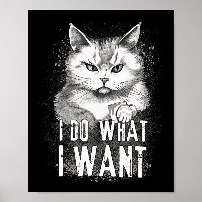 Póster Hago Lo Que Quiero Que Halloween Funny Cat Hallowe (Frente)