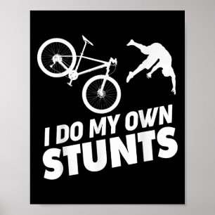 Póster Hago mis propios trucos divertida bicicleta de mon
