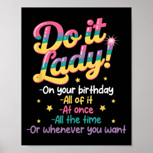Póster ¿Hago T Lady en tu cumpleaños cuando quieras humor