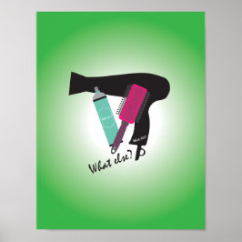 Póster Hairstyles - What else?