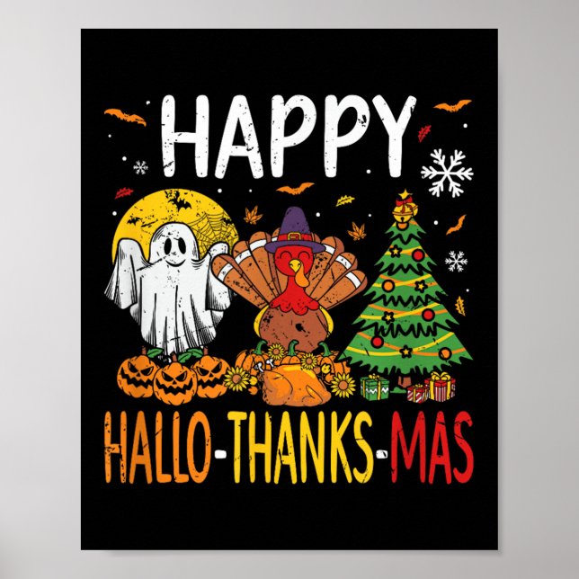 Póster Hallothanksmas Halloween Thanksgiving Christmas  (Frente)