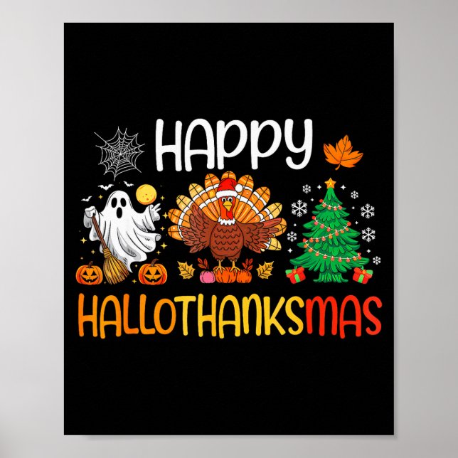 Póster Hallothanksmas Shirt Funny Halloween Thanksgiving  (Frente)