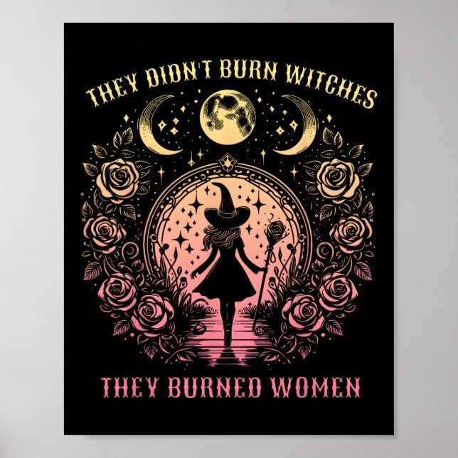 Póster Halloween Bruja No quemaron brujas que quemaron (Frente)