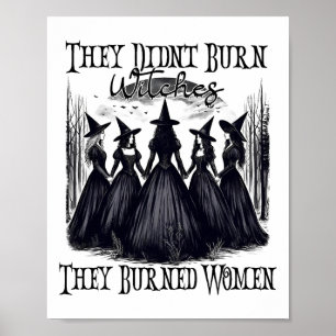 Póster Halloween Bruja No quemaron brujas que quemaron