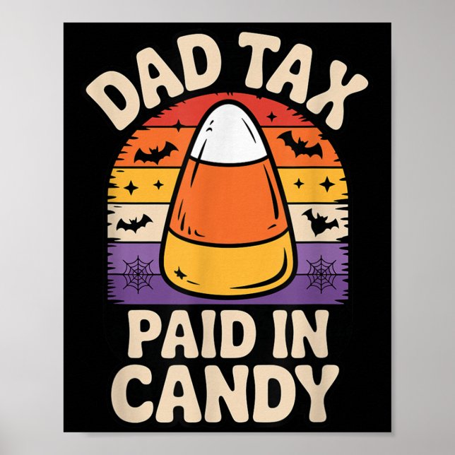 Póster Halloween Dad Tax Paid In Candy Corn  (Frente)