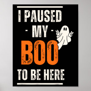 Póster Halloween divertido hice una pausa para mi novio p