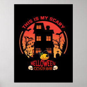Póster Halloween Este Es Mi Disfraz De Helloween.